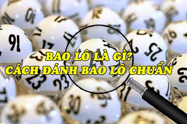 cách đánh bao lô