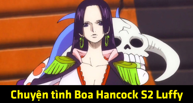 Boa Hancock yêu Luffy